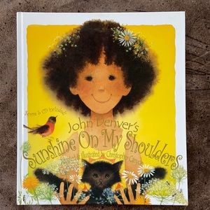 John Denver’s Sunshine on my Shoulders by Christopher Canyon